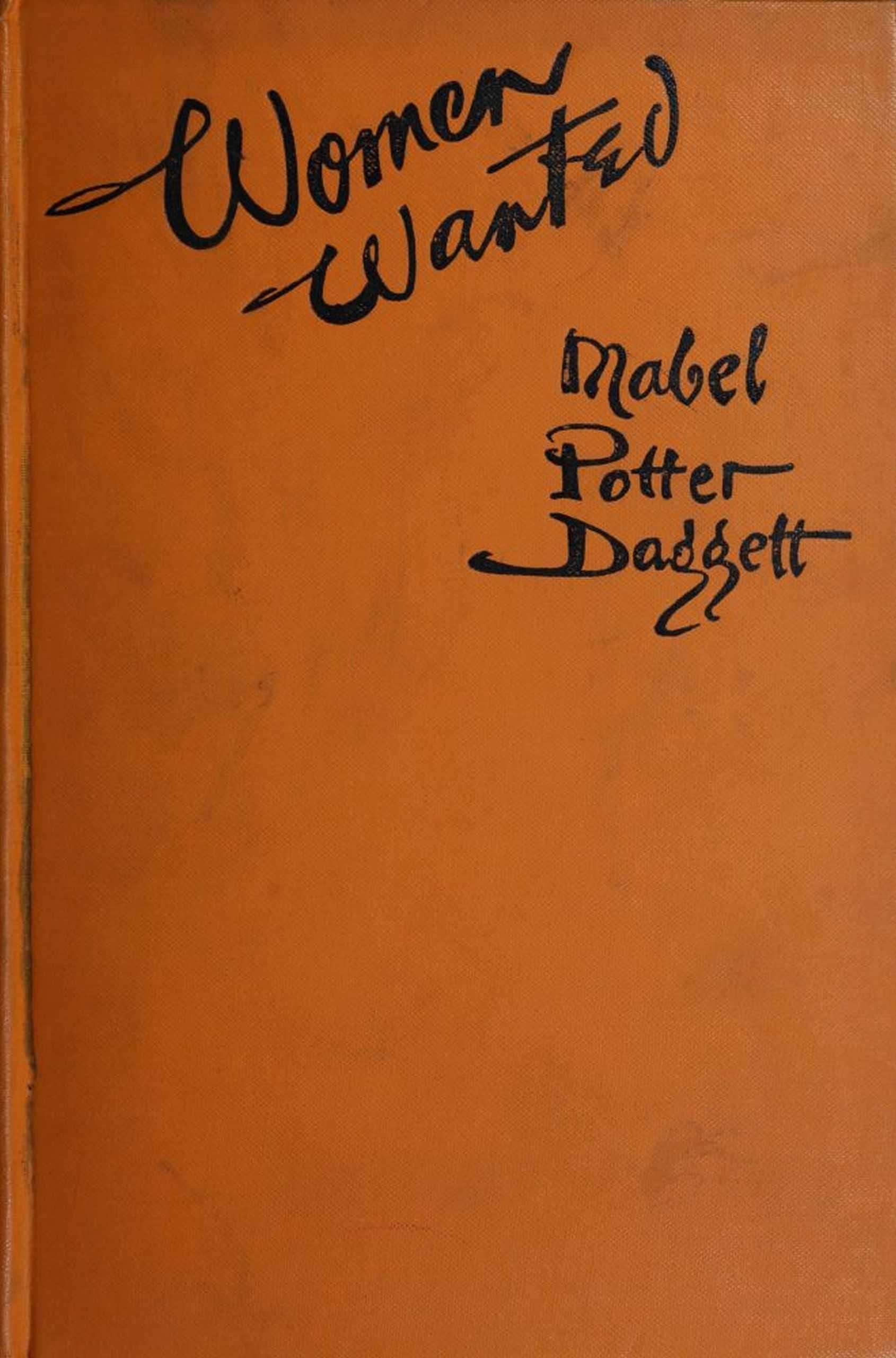 Women Wanted: The Story Written in Blood Red Letters on the Horizon of the Great World War