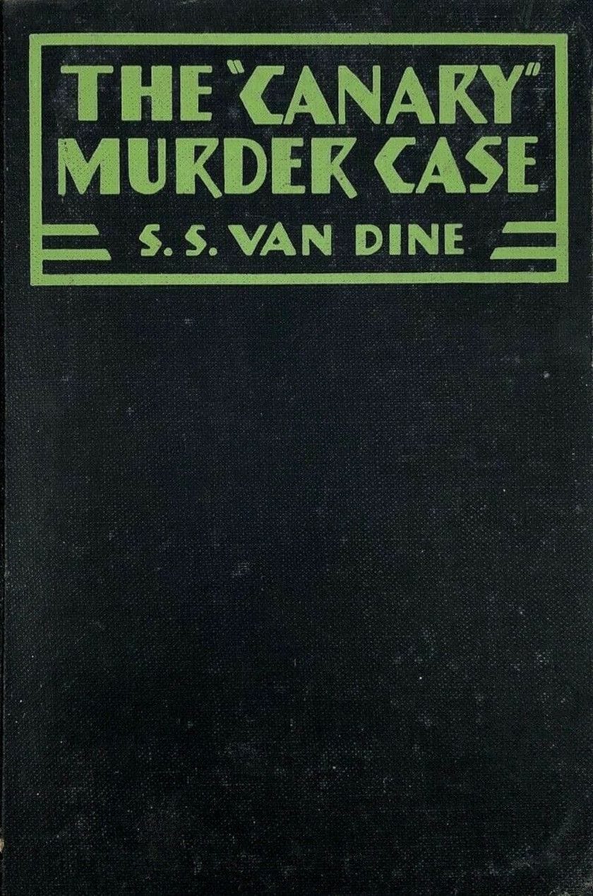 The "Canary" Murder Case
