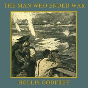 Man Who Ended War
