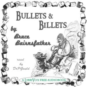 Bullets & Billets