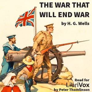 War That Will End War