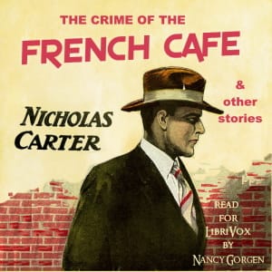 Crime of the French Cafe and Other Stories