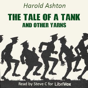 Tale of a Tank, and Other Yarns