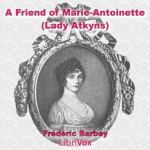 Friend of Marie-Antoinette (Lady Atkyns)