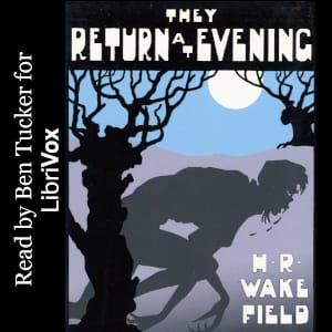 They Return at Evening