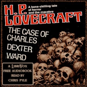 The Case of Charles Dexter Ward