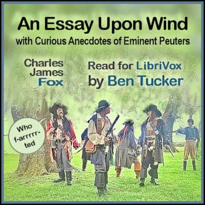 Essay Upon Wind, with Curious Anecdotes of Eminent Peuters