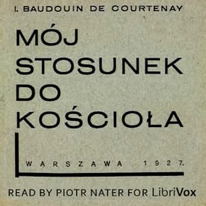 Mój stosunek do Kościoła