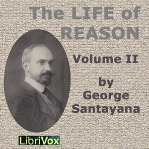 Life of Reason volume 2