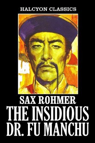 The Insidious Dr. Fu Manchu