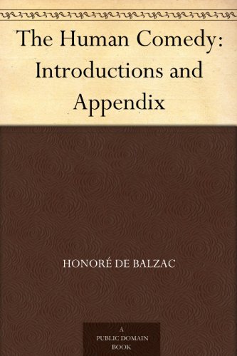 The Human Comedy: Introductions and Appendix