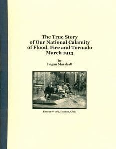 The True Story of Our National Calamity of Flood, Fire and Tornado