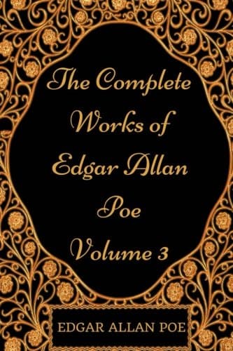 The Works of Edgar Allan Poe — Volume 3