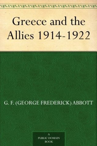 Greece and the Allies, 1914-1922