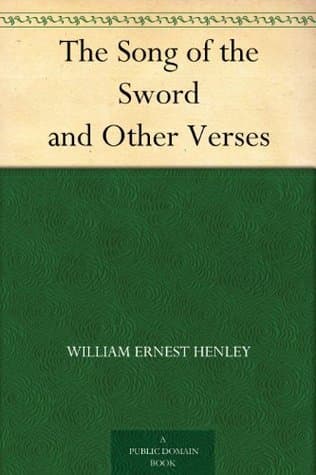 The Song of the Sword, and Other Verses