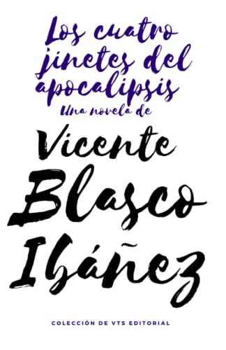 Los Cuatro Jinetes Del Apocalipsis