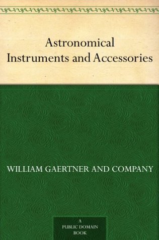 Astronomical Instruments and Accessories
