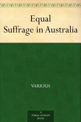 Equal Suffrage in Australia