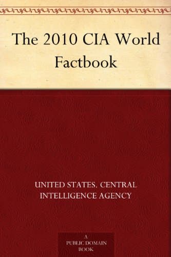 The 2010 CIA World Factbook