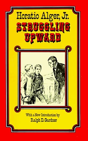 Struggling Upward, or Luke Larkin's Luck