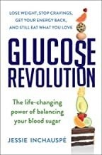 Glucose Revolution: The Life-Changing Power of Balancing Your Blood Sugar (Comprehensive Summary)