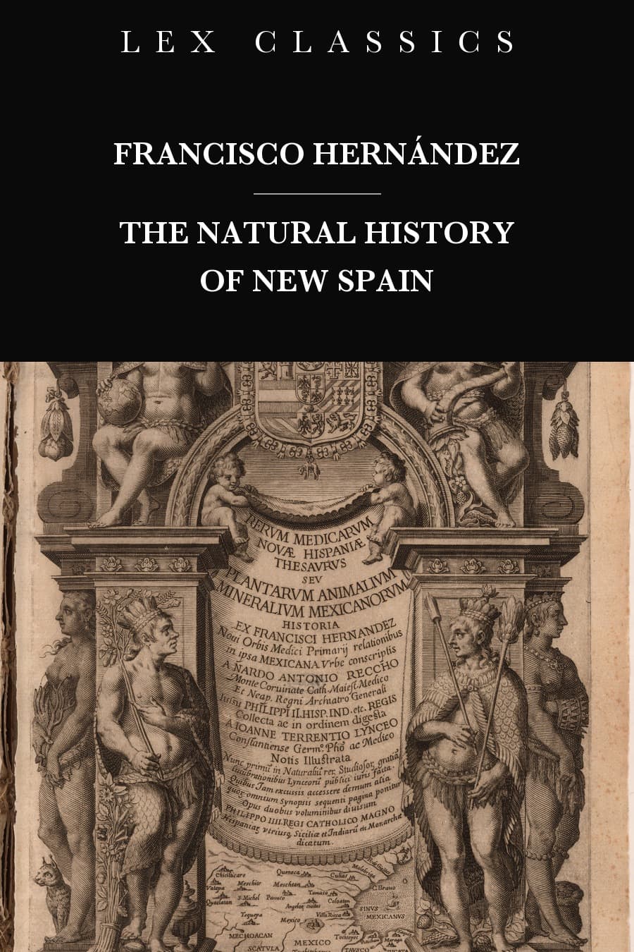 The Natural History of New Spain