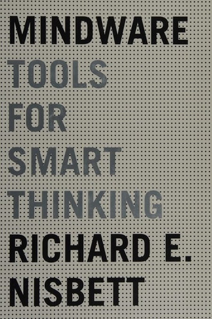 Mindware (Comprehensive Summary)
