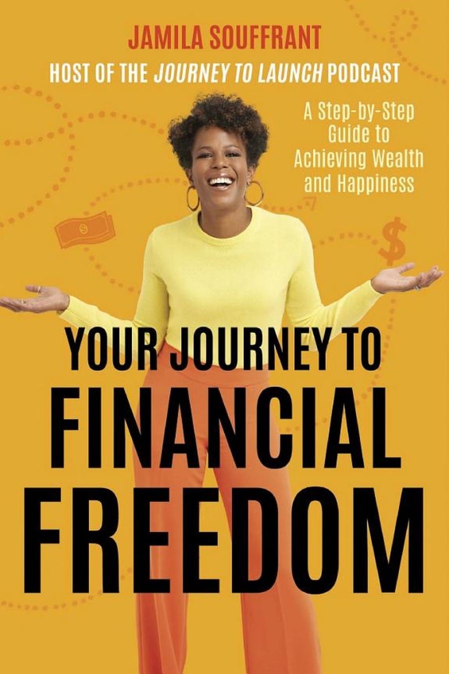 Your Journey to Financial Freedom (Comprehensive Summary)