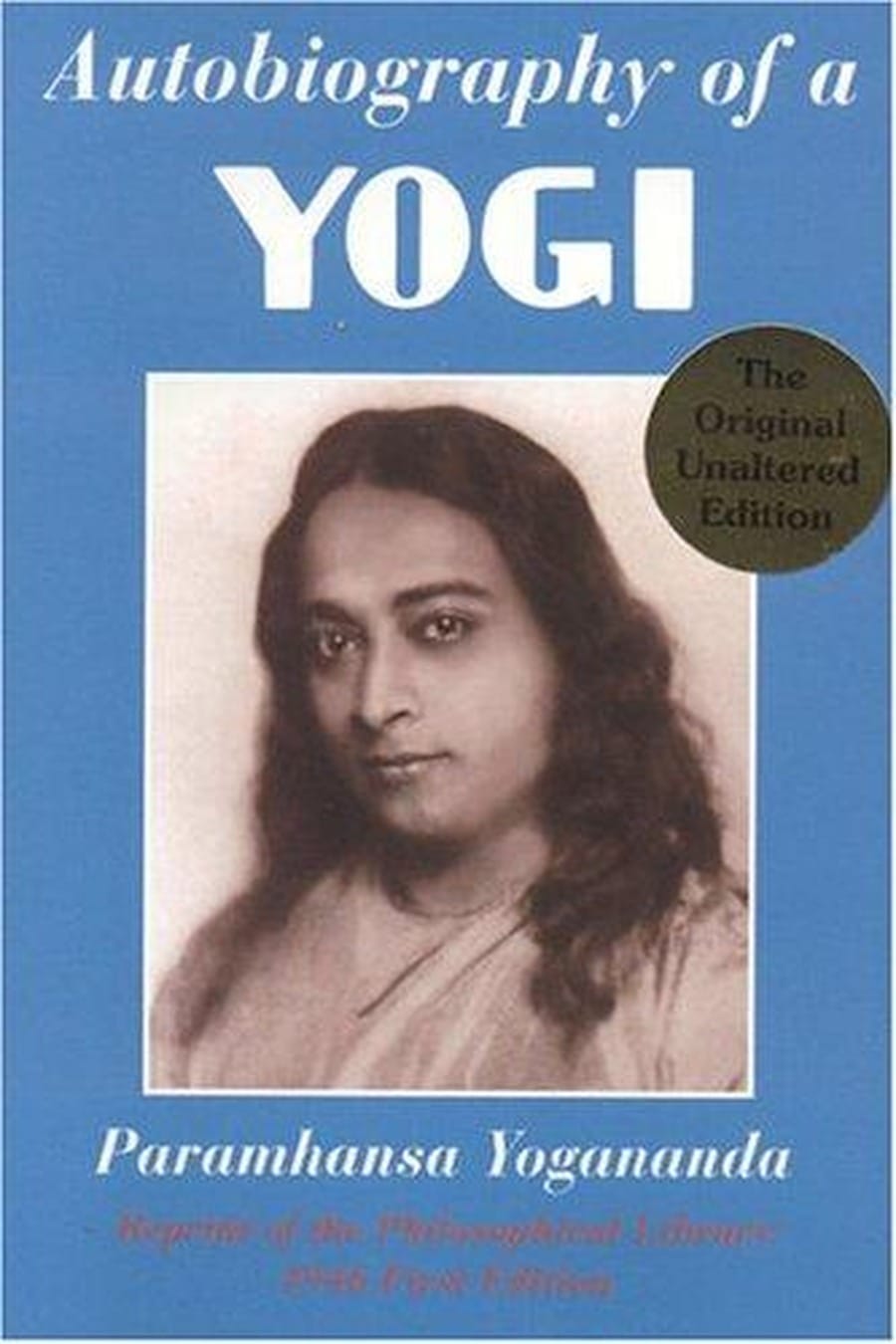 Autobiography of a Yogi (Comprehensive Summary)