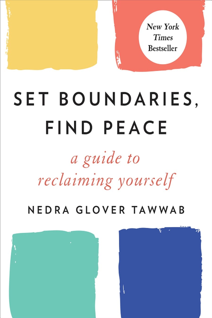 Set Boundaries Find Peace (Comprehensive Summary)