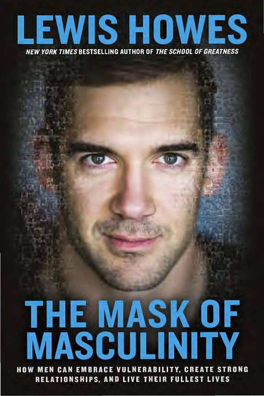 The Mask of Masculinity (Comprehensive Summary)