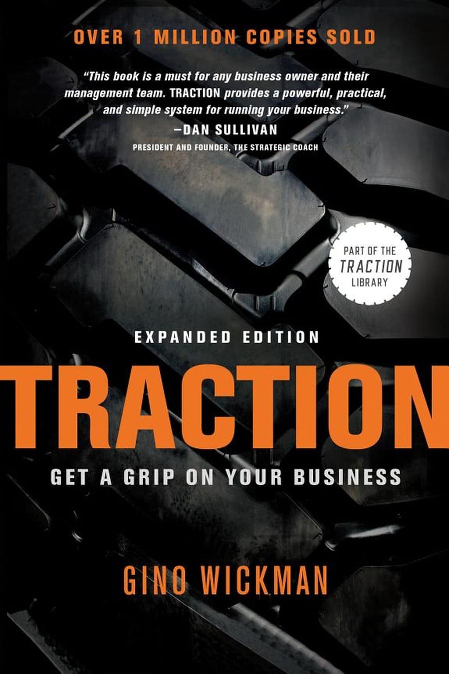 Traction by Gino Wickman (Comprehensive Summary)