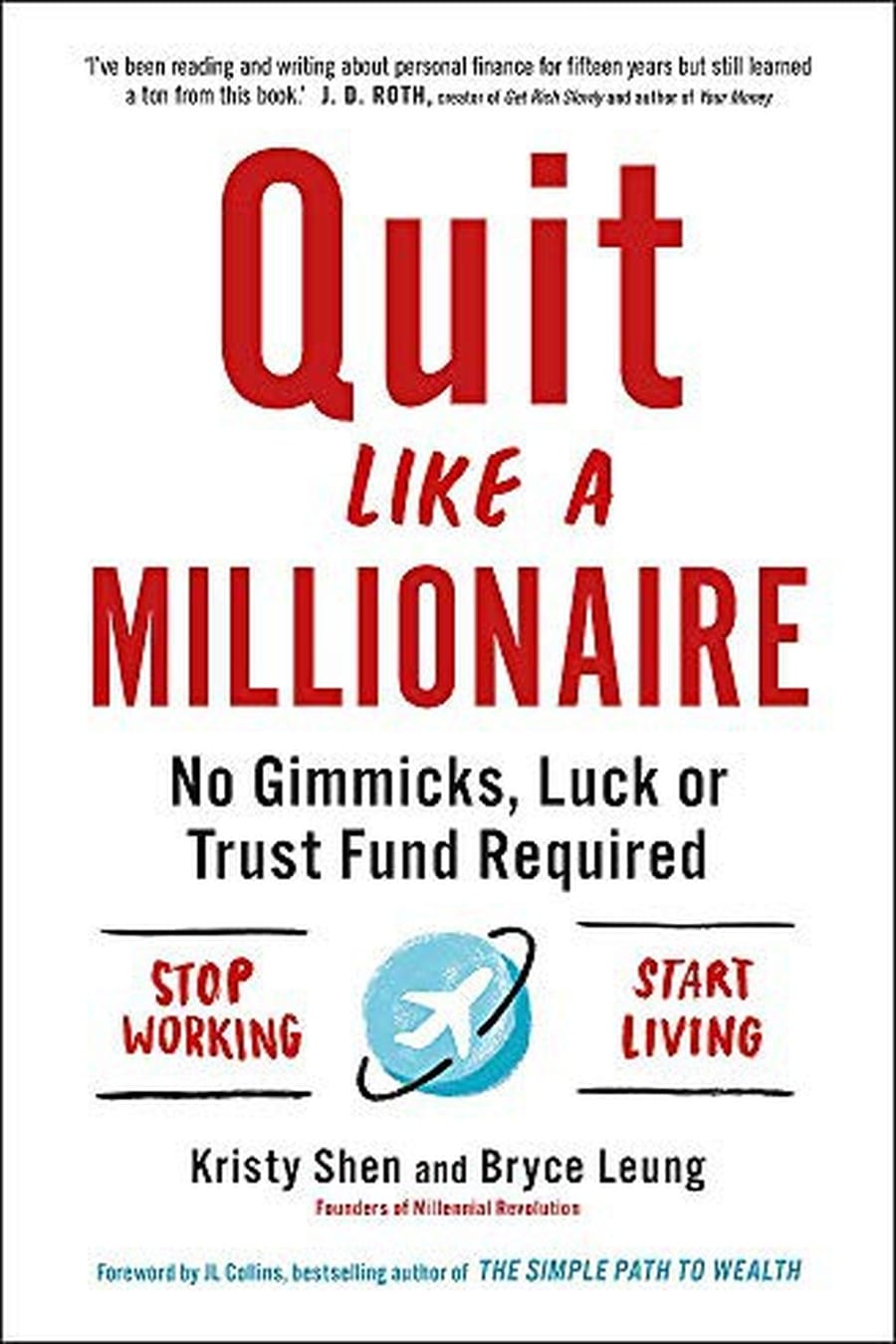 Quit Like a Millionaire (Comprehensive Summary)