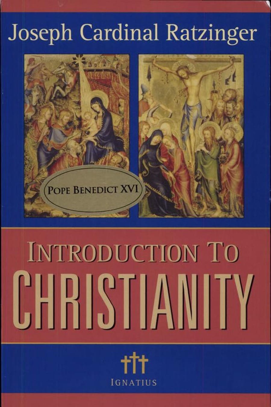 Introduction to Christianity (Comprehensive Summary)