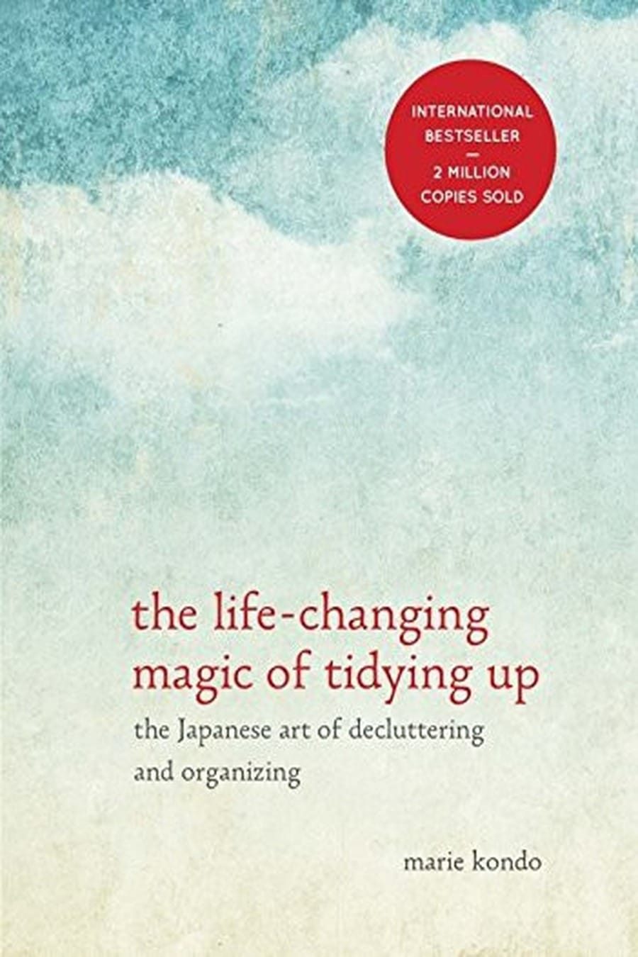 The Japanese Art of Decluttering (Comprehensive Summary)