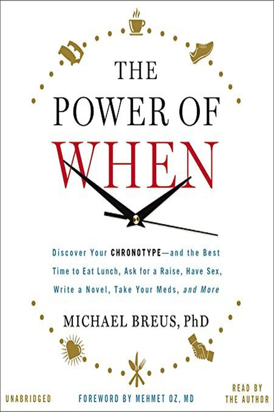 The Power of When (Comprehensive Summary)