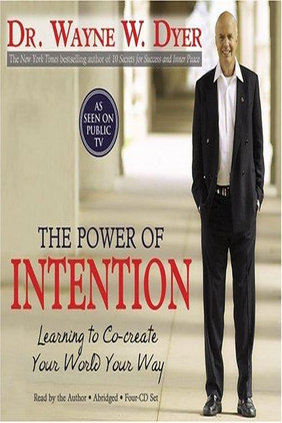 The Power of Intention (Comprehensive Summary)