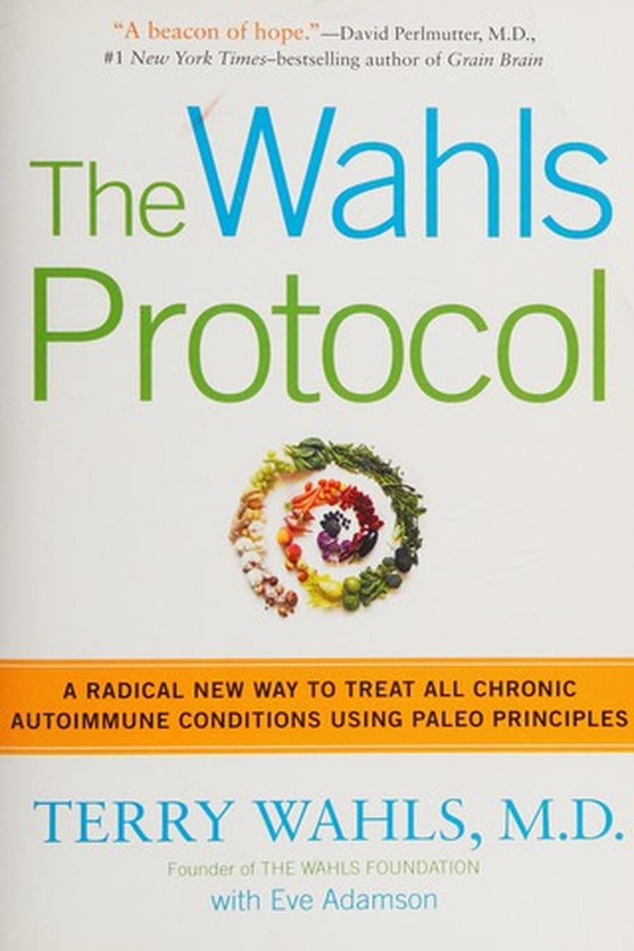 The Wahls Protocol (Comprehensive Summary)
