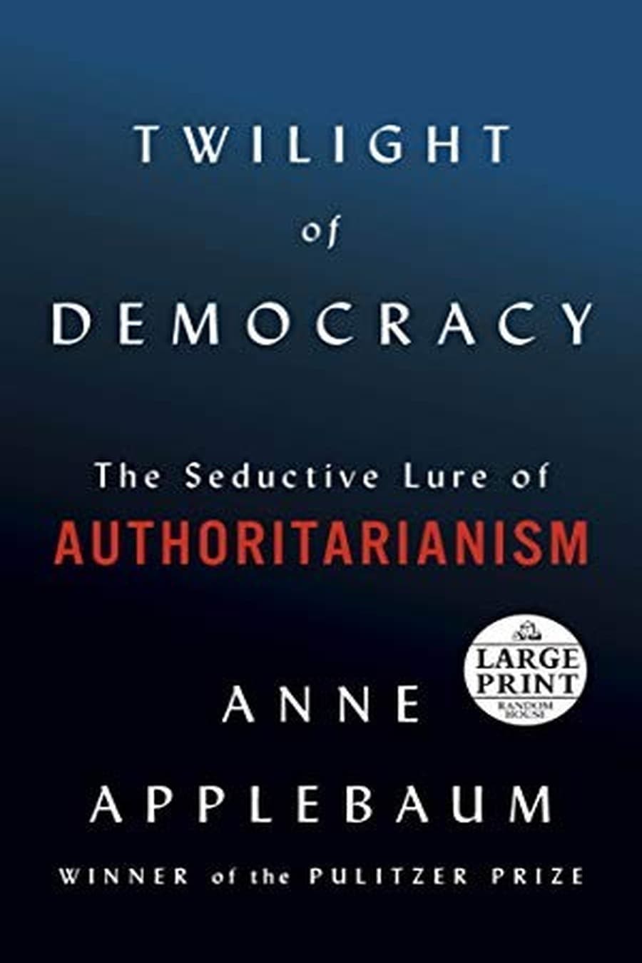 Twilight of Democracy (Comprehensive Summary)