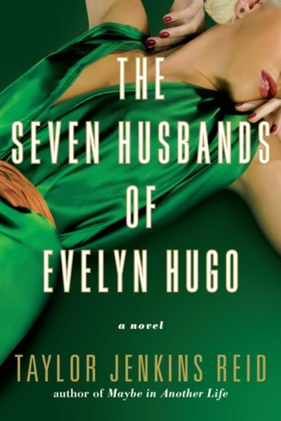 The Seven Husbands of Evelyn Hugo (Comprehensive Summary)