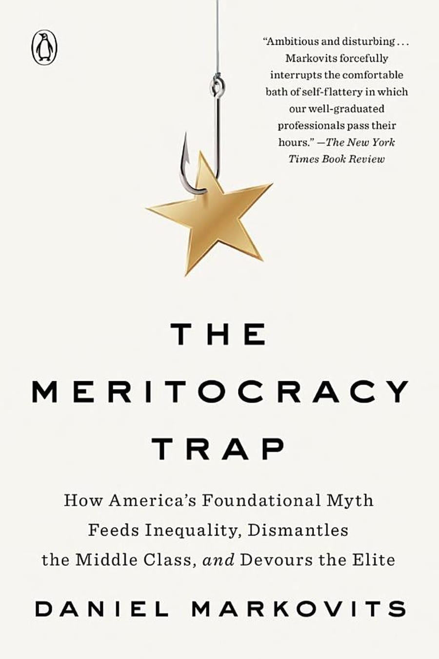The Meritocracy Trap (Comprehensive Summary)