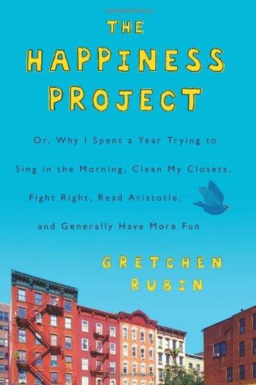 The Happiness Project (Comprehensive Summary)