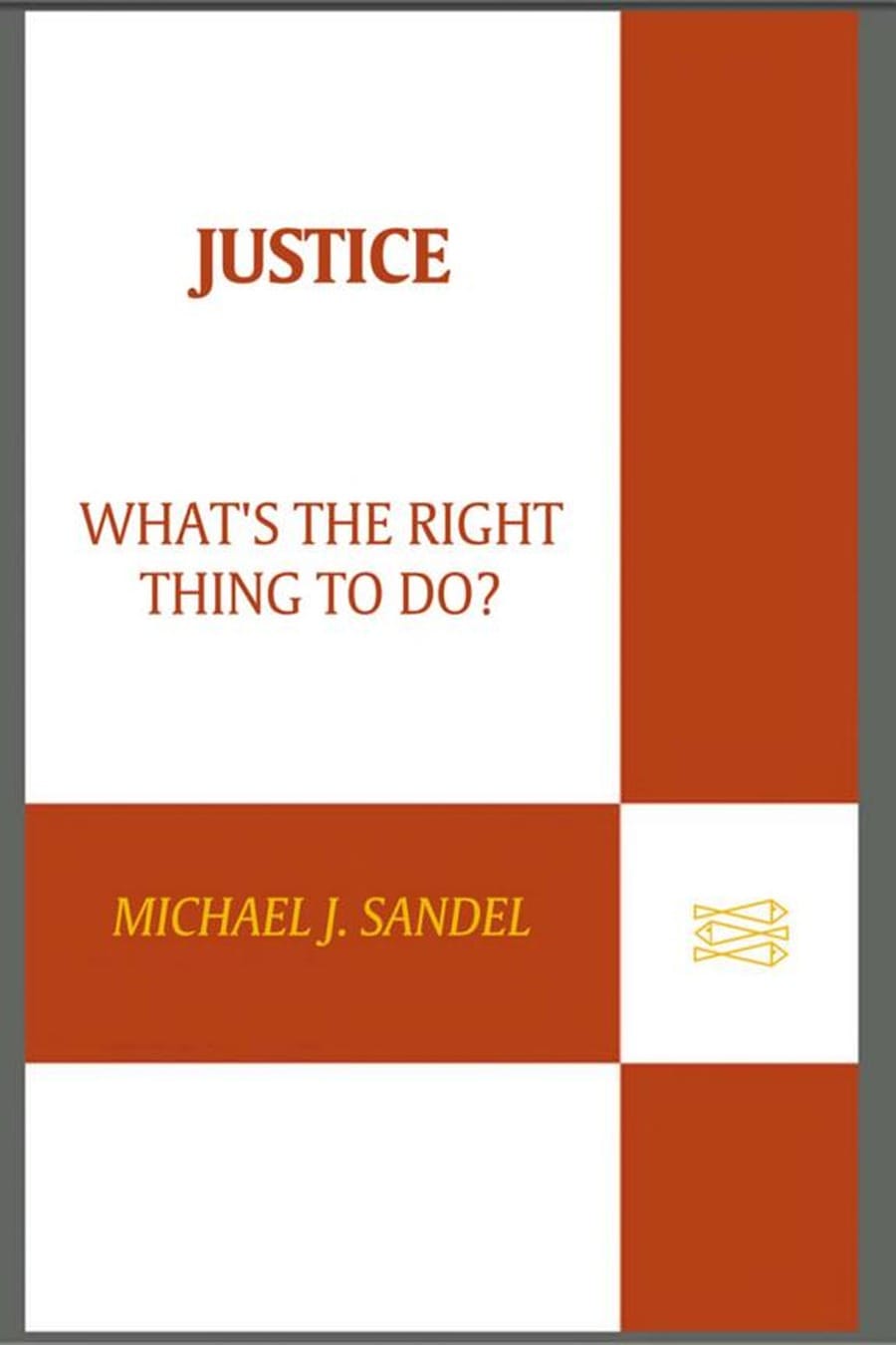 Justice (Comprehensive Summary)