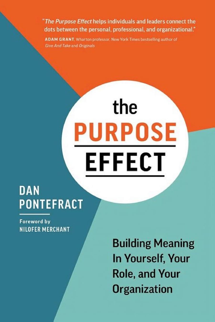 The Purpose Effect (Comprehensive Summary)