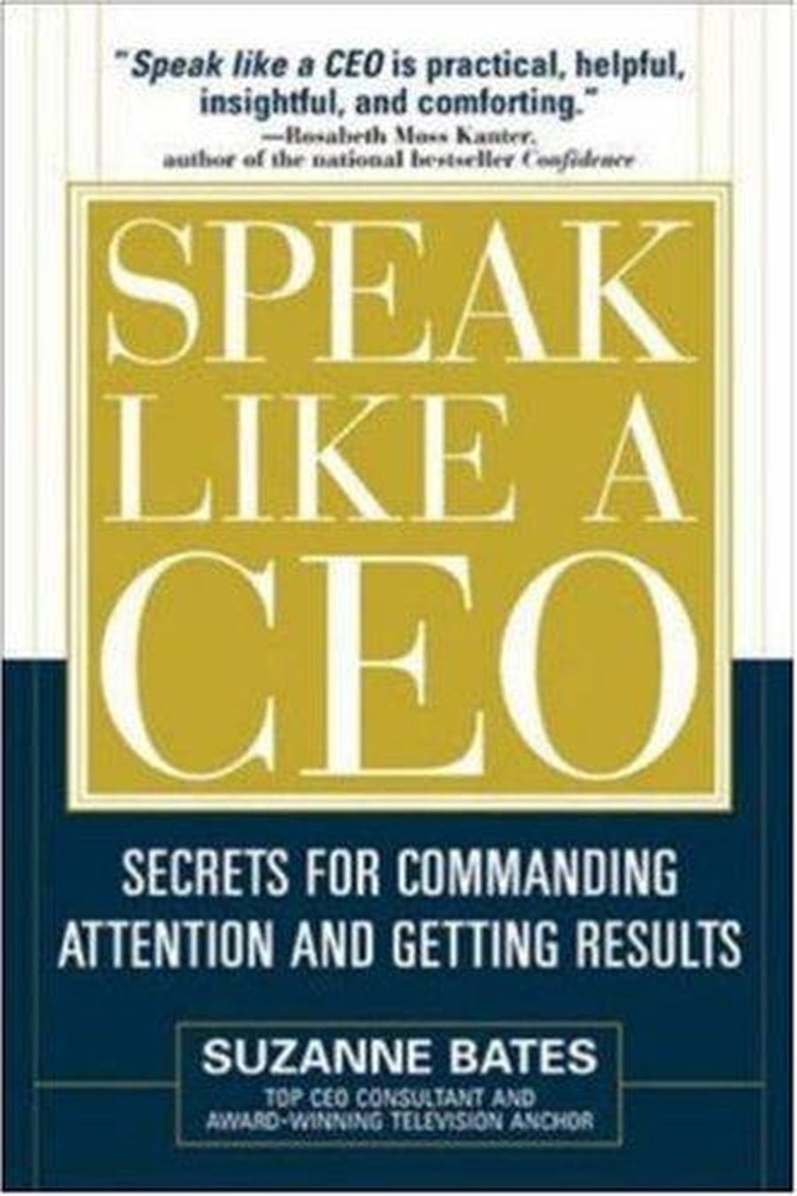 Speak Like a CEO (Comprehensive Summary)