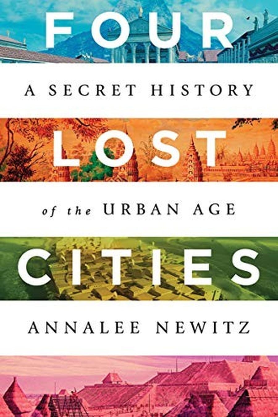 Four Lost Cities (Comprehensive Summary)
