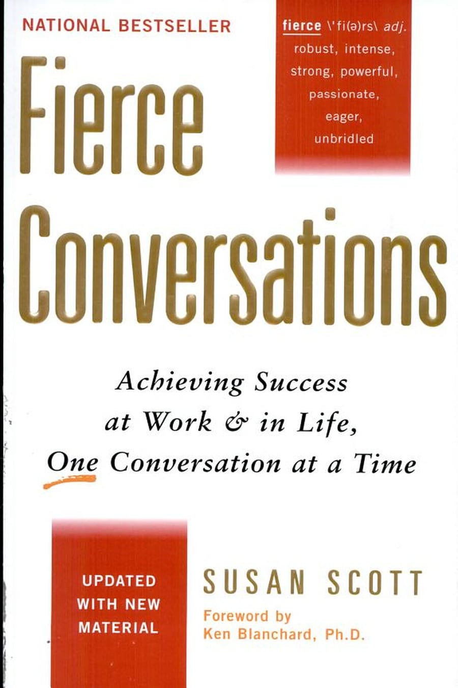 Fierce Conversations (Comprehensive Summary)