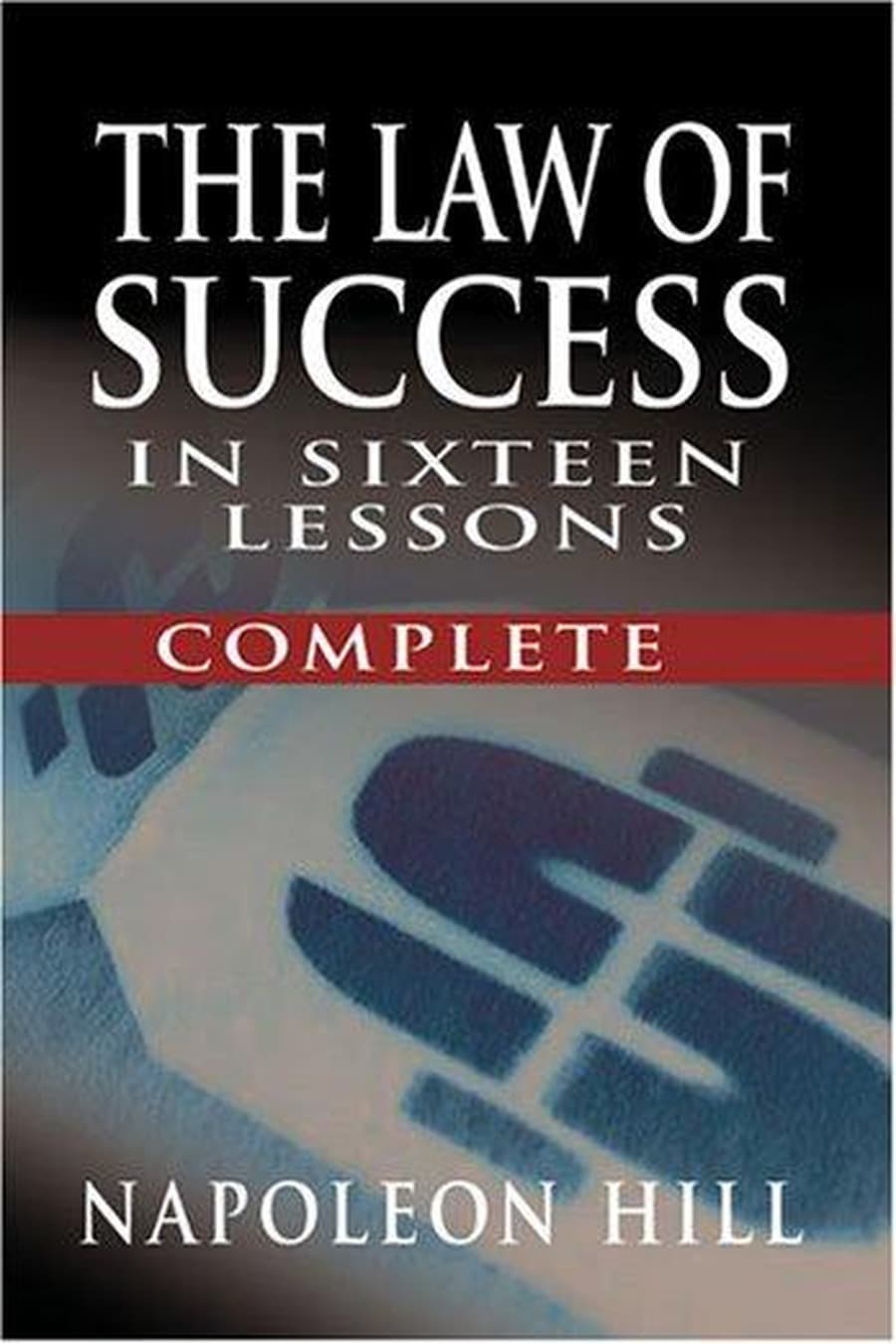 The Law of Success (Comprehensive Summary)