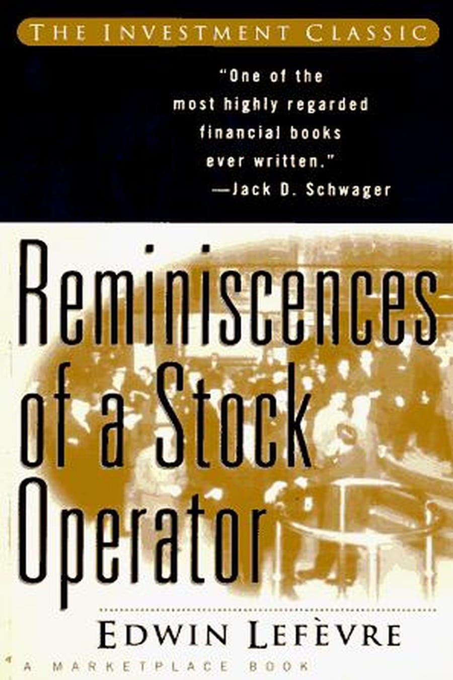 Reminiscences of a Stock Operator (Comprehensive Summary)