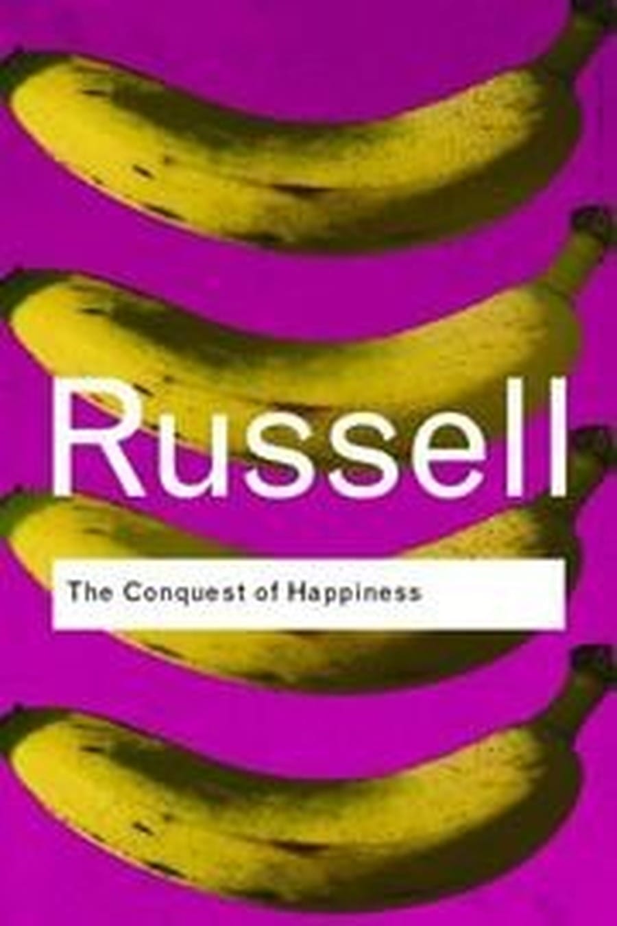 The Conquest of Happiness (Comprehensive Summary)